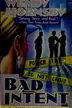 Book cover of Bad intent