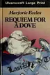 Book cover of Requiem for a Dove (Ulverscroft Large Print Series)