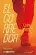 Book cover of El corredor