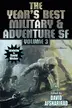 Book cover of The Year's Best Military & Adventure SF Volume 3 (The Year’s Best of Military and Adventure Science Fiction Stories)