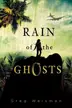Book cover of Rain of the Ghosts