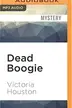 Book cover of Dead Boogie