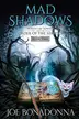 Book cover of Mad Shadows [Book Two]