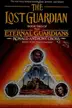 Book cover of The lost guardian