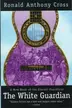 Book cover of The White Guardian