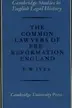 Book cover of The common lawyers of pre-Reformation England