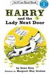 Book cover of Harry And The Lady Next Door
