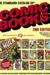 Book cover of The standard catalog of comic books (2003)