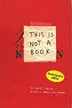 Book cover of This is not a book - Nederlandse editie