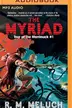 Book cover of Myriad, The