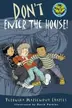 Book cover of Dont Enter The House