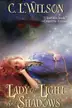 Book cover of Lady of light and shadows