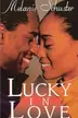 Book cover of Lucky In Love