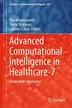 Book cover of Advanced Computational Intelligence in Healthcare-7
