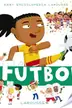 Book cover of Baby enciclopedia. El fútbol