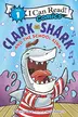 Book cover of Clark the Shark and the School Sing