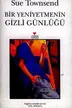 Book cover of Bir Yeniyetmenin Gizli Gunlugu