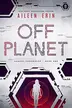 Book cover of Off Planet
