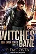Book cover of Witches' Bane