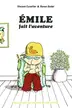 Book cover of Émile fait l'aventure
