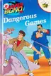 Book cover of Dangerous Games