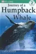Book cover of Journey of a Humpback Whale