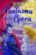 Book cover of El Fantasma de la Ópera