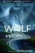 Book cover of The Wolf at the End of the World