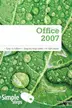 Book cover of Microsoft Office 2007 In Simple Steps