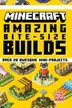 Book cover of Minecraft Bite-Size Builds 2