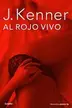 Book cover of Al rojo vivo