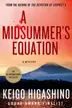 Book cover of A Midsummer's Equation A Detective Galileo Mystery