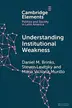Book cover of Understanding Institutional Weakness