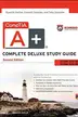 Book cover of CompTIA A+ Complete Deluxe Study Guide Recommended Courseware: Exams 220-801 and 220-802