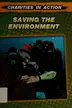 Book cover of Saving the Environment