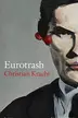 Book cover of Eurotrash