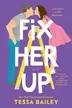 Book cover of Fix Her Up