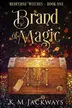 Book cover of Brand of Magic