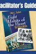 Book cover of Facilitator's guide, Eight habits of the heart for educators