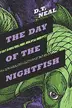Book cover of The Day of the Nightfish