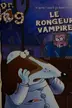 Book cover of Le rongeur vampire