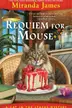 Book cover of Requiem for a Mouse