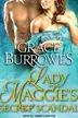 Book cover of Lady Maggie

’s Secret Scandal