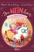 Book cover of Das NEINhorn und der Geburtstag