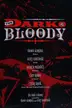 Book cover of Dark and the Bloody Vol. 1