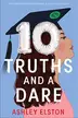 Book cover of 10 Truths and a Dare