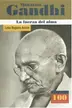 Book cover of Mahatma Gandhi La fuerza del alma