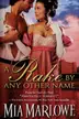 Book cover of A rake by any other name