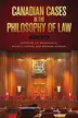Book cover of Canadian Cases in the Philosophy of Law - Fifth Edition