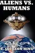 Book cover of Aliens Vs. Humans